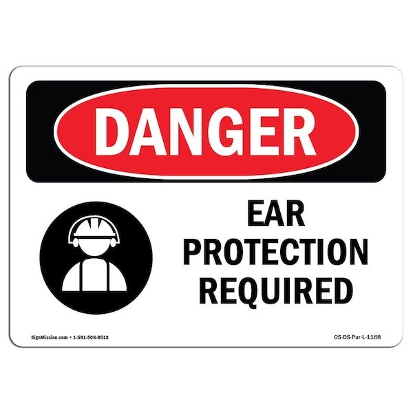 OSHA Sign, Ear Protection Required, 18in X 12in Alum, 18" W, 12" H, Landscape, OS-DS-A-1218-L-1188